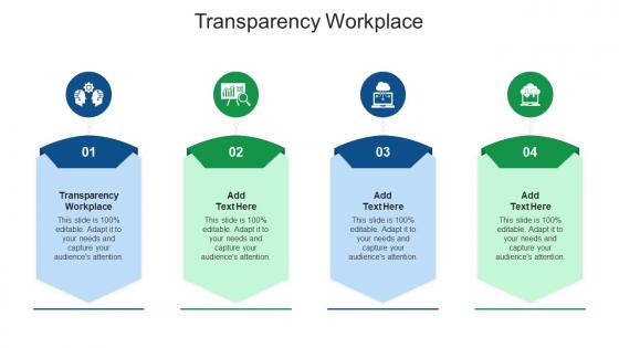 Transparency Workplace In Powerpoint And Google Slides Cpb