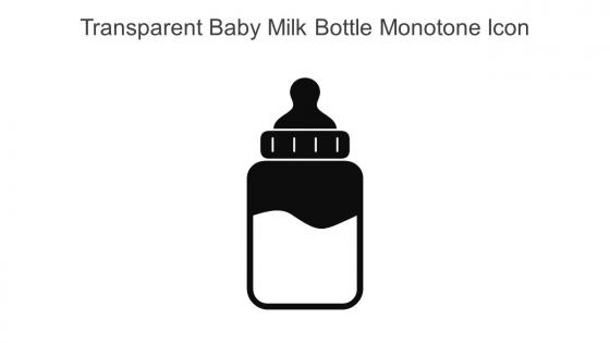 Transparent Baby Milk Bottle Monotone Icon In Powerpoint Pptx Png And Editable Eps Format