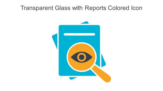 Transparent Glass With Reports Colored Icon In Powerpoint Pptx Png And Editable Eps Format