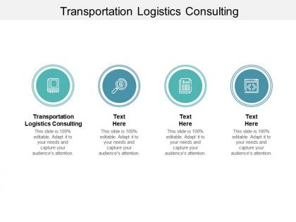 Transportation logistics consulting ppt powerpoint presentation infographic template layout cpb
