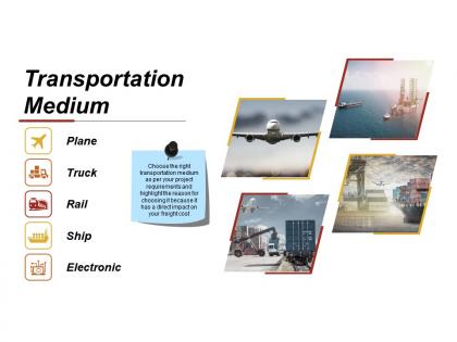 Transportation medium ppt sample