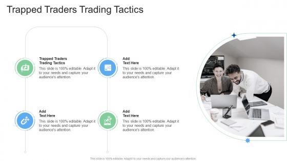 Trapped Traders Trading Tactics In Powerpoint And Google Slides Cpb