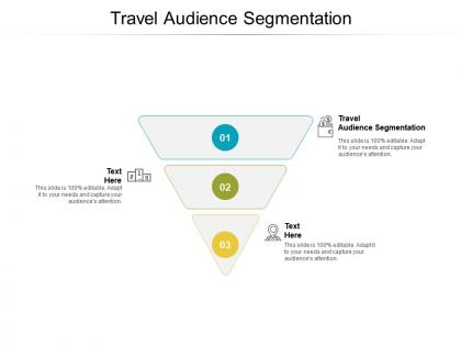 Travel audience segmentation ppt powerpoint presentation layouts influencers cpb