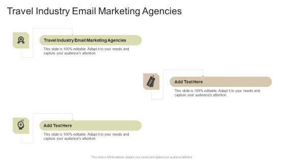 Travel Industry Email Marketing Agencies In Powerpoint And Google Slides Cpb