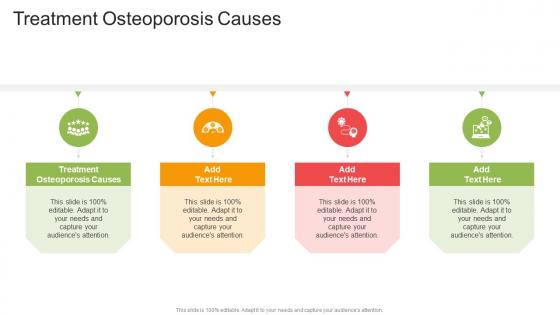 Treatment Osteoporosis Causes In Powerpoint And Google Slides Cpb