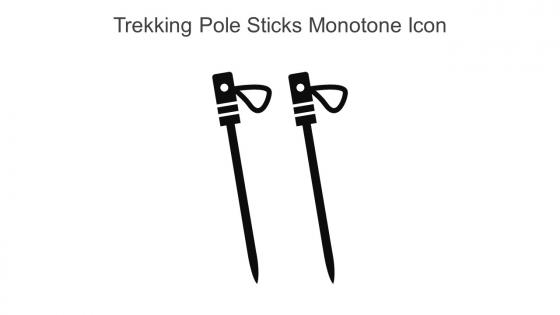 Trekking Pole Sticks Monotone Icon In Powerpoint Pptx Png And Editable Eps Format