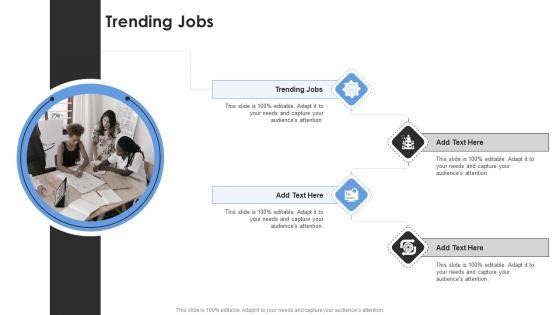 Trending Jobs In Powerpoint And Google Slides Cpb