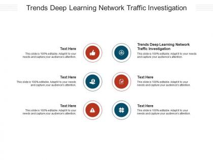Trends deep learning network traffic investigation ppt powerpoint mockup cpb