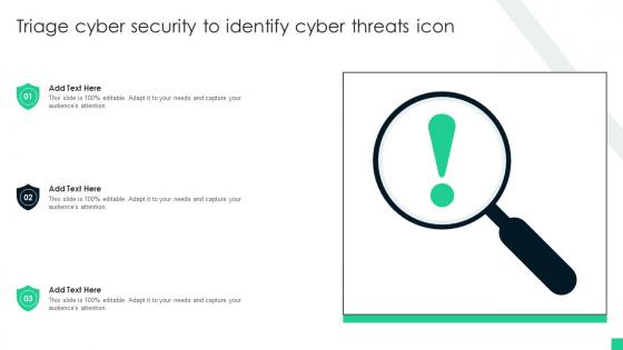 Triage Cyber Security To Identify Cyber Threats Icon