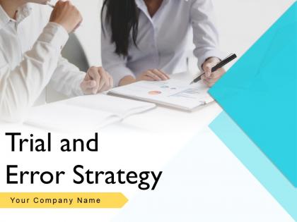 Trail And Error Strategy Powerpoint Presentation Slides