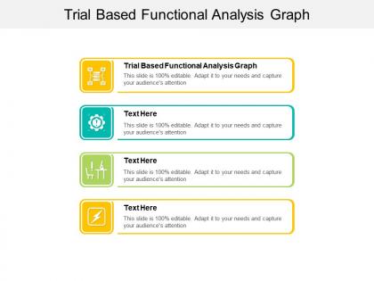 Trial based functional analysis graph ppt powerpoint presentation file show cpb