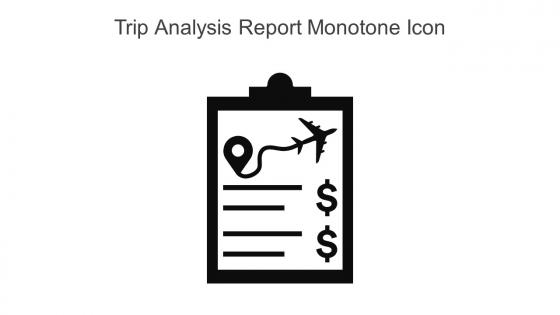 Trip Analysis Report Monotone Icon In Powerpoint Pptx Png And Editable Eps Format