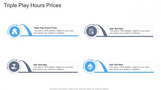 Triple Play Hours Prices In Powerpoint And Google Slides Cpb