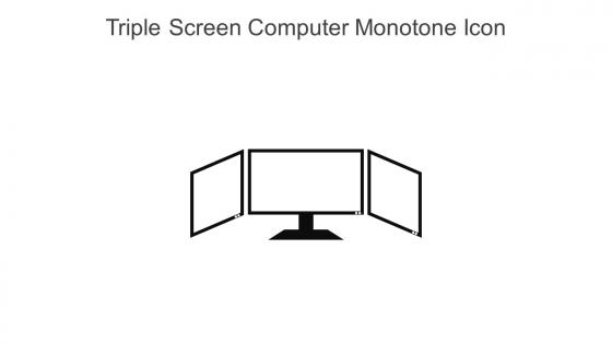 Triple Screen Computer Monotone Icon In Powerpoint Pptx Png And Editable Eps Format