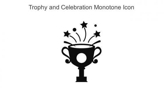 Trophy And Celebration Monotone Icon In Powerpoint Pptx Png And Editable Eps Format