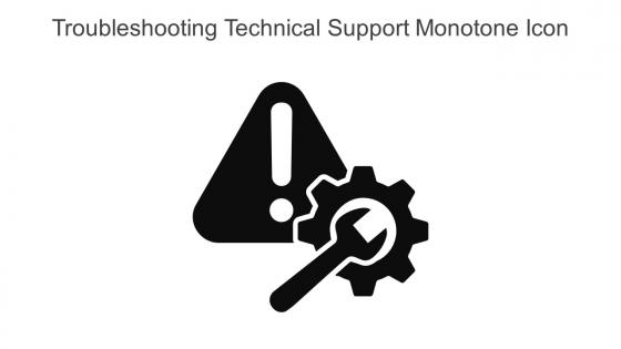 Troubleshooting Technical Support Monotone Icon In Powerpoint Pptx Png And Editable Eps Format