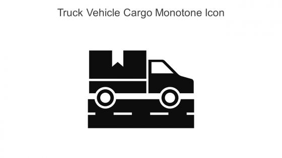 Truck Vehicle Cargo Monotone Icon In Powerpoint Pptx Png And Editable Eps Format
