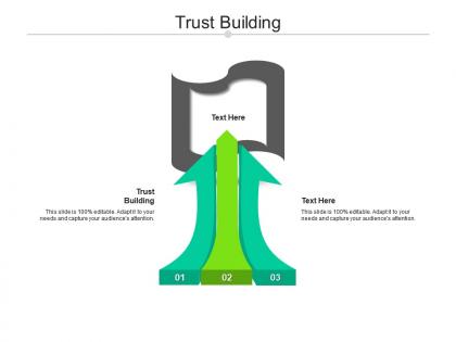 Trust building ppt powerpoint presentation pictures topics cpb