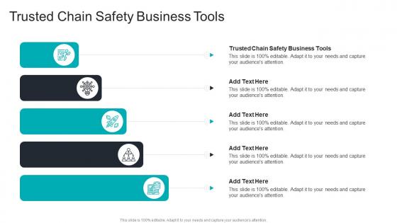 Trusted Chain Safety Business Tools In Powerpoint And Google Slides Cpb