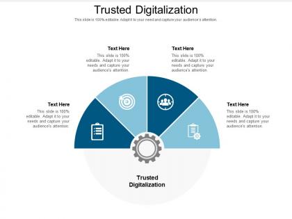 Trusted digitalization ppt powerpoint presentation portfolio clipart cpb