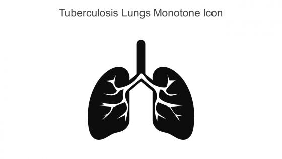 Tuberculosis Lungs Monotone Icon In Powerpoint Pptx Png And Editable Eps Format