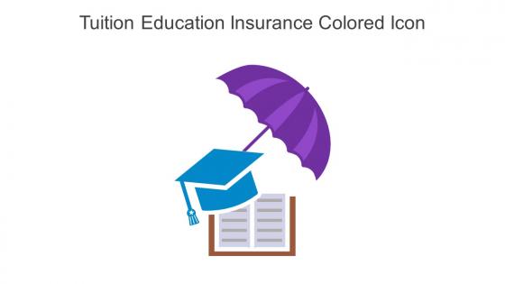 Tuition Education Insurance Colored Icon In Powerpoint Pptx Png And Editable Eps Format