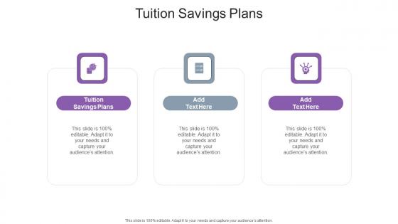 Tuition Savings Plans In Powerpoint And Google Slides Cpb