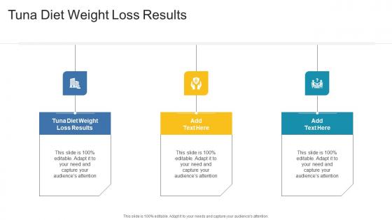 Tuna Diet Weight Loss Results In Powerpoint And Google Slides Cpb