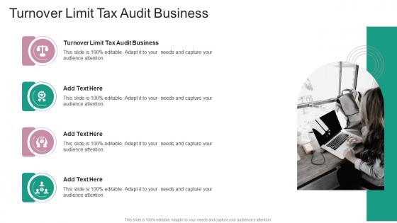 Turnover Limit Tax Audit Business In Powerpoint And Google Slides Cpb