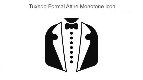 Tuxedo Formal Attire Monotone Icon In Powerpoint Pptx Png And Editable Eps Format
