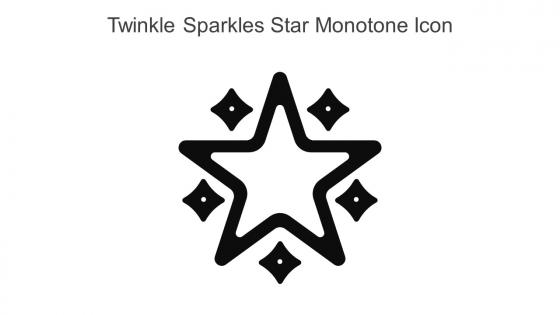 Twinkle Sparkles Star Monotone Icon In Powerpoint Pptx Png And Editable Eps Format
