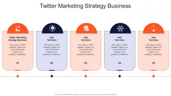 Twitter Marketing Strategy Business In Powerpoint And Google Slides Cpb
