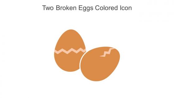 Two Broken Eggs Colored Icon In Powerpoint Pptx Png And Editable Eps Format