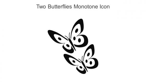 Two Butterflies Monotone Icon In Powerpoint Pptx Png And Editable Eps Format