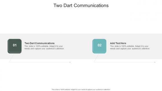 Two Dart Communications In Powerpoint And Google Slides Cpb