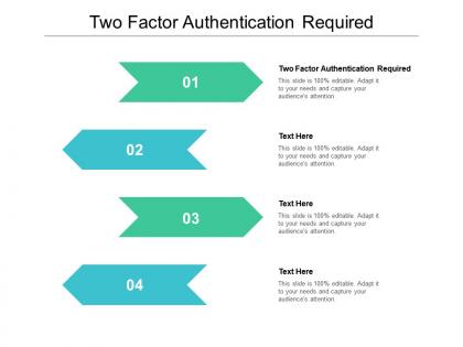 Two factor authentication required ppt powerpoint presentation layouts graphics template cpb