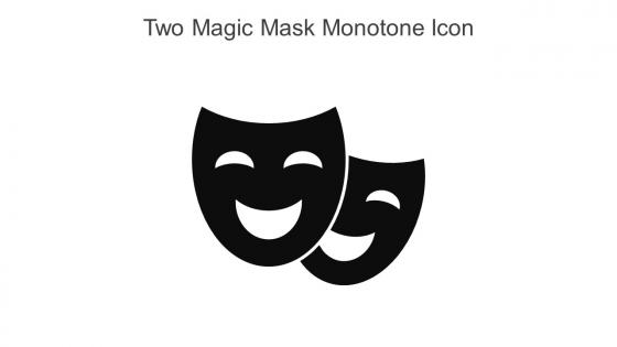 Two Magic Mask Monotone Icon In Powerpoint Pptx Png And Editable Eps Format