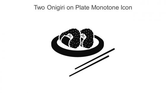 Two Onigiri On Plate Monotone Icon In Powerpoint Pptx Png And Editable Eps Format