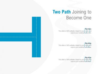 Two path joining to become one