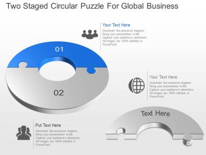 Two staged circular puzzle for global business powerpoint template slide
