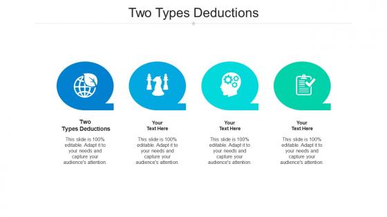 Two types deductions ppt powerpoint presentation summary portfolio cpb