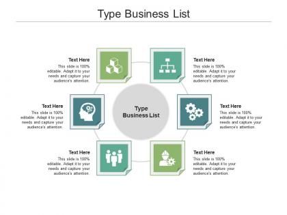 Type business list ppt powerpoint presentation slides design ideas cpb