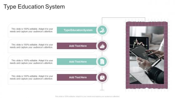 Type Education System In Powerpoint And Google Slides Cpb