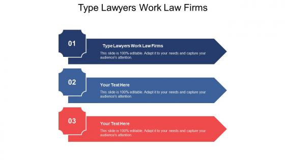 Type lawyers work law firms ppt powerpoint presentation outline sample cpb