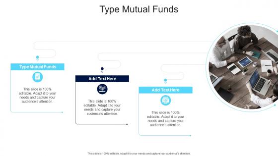Type Mutual Funds In Powerpoint And Google Slides Cpb