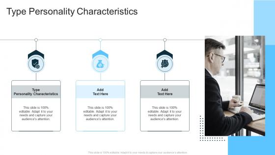 Type Personality Characteristics In Powerpoint And Google Slides Cpb