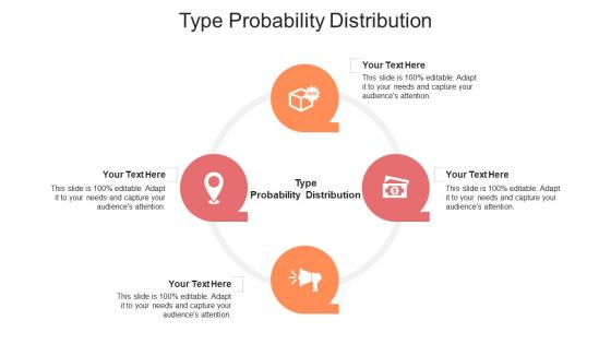 Type probability distribution ppt powerpoint presentation model cpb