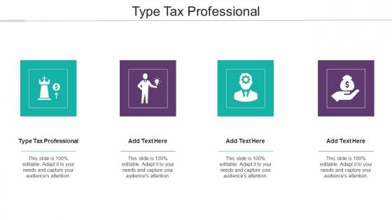 Type Tax Professional In Powerpoint And Google Slides Cpb