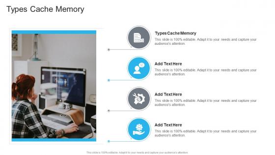 Types Cache Memory In Powerpoint And Google Slides Cpb