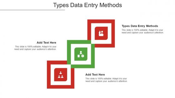 Types Data Entry Methods Ppt Powerpoint Presentation Professional Slides Cpb
